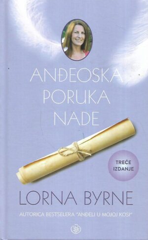 Lorna Byrne: Anđeoska poruka nade