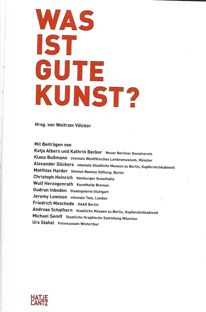 Wolfram Volcker: Was ist Gute Kunst? - Slika 2