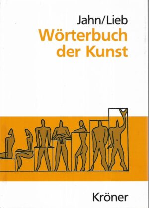 Johannes Jahn i Stefanie Laib: Worterbuch der Kunst