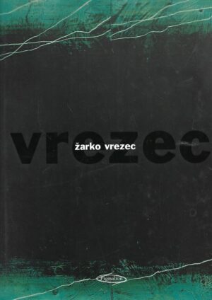 Nadja Zgonik: Žarko Vrezec