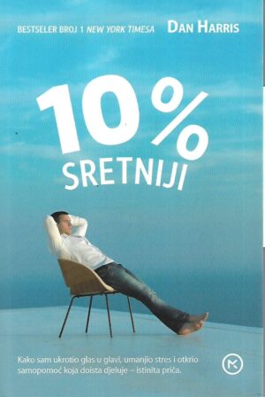 Dan Harris: 10 % sretniji