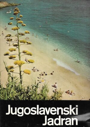 Dragutin Zdunić (ur.): Jugoslavenski Jadran