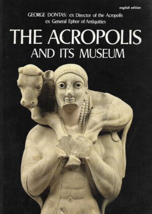 George Dontas: The Acropolis and its Museum