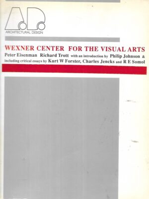 Architectural Design Vol.59 No.11/12 - 1989 - Wexner Center for the Visual Arts