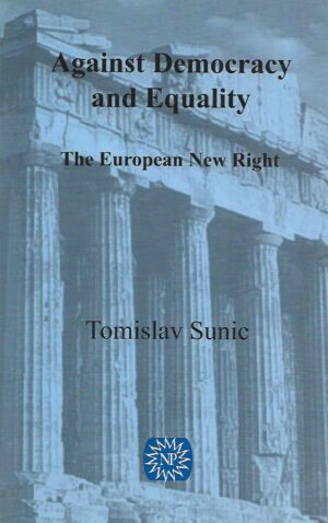 Tomislav Sunic: Against Democracy and Equality