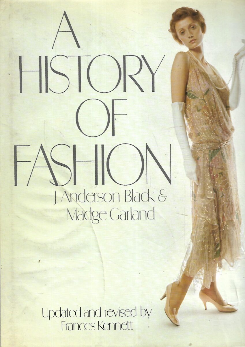 J.Andersen Black & Madge Garland: A History of Fashion