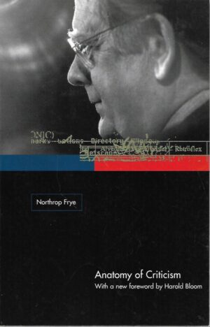 Northrop Frye: Anatomy of Criticism