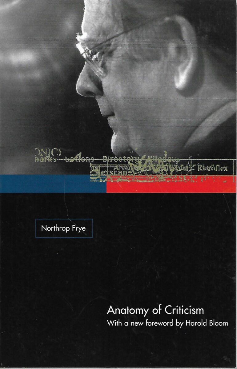 Northrop Frye: Anatomy of Criticism