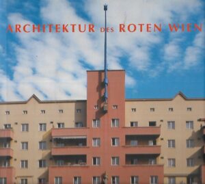 Architektur des Roten Wien