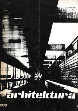 Arhitektura - 1970., broj 105