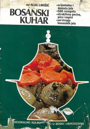 Alija Lakšić: Bosanski kuhar