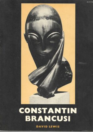 David Lewis: Constantin Brancusi