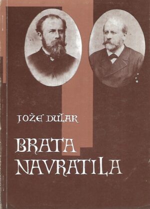 Jože Dular: Brata Navratila