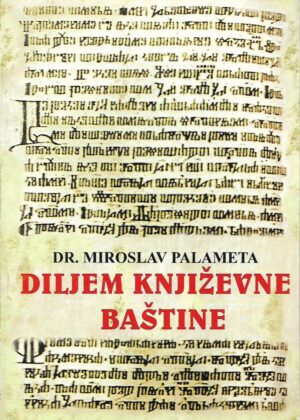 Miroslav Palamenta: Diljem književne baštine
