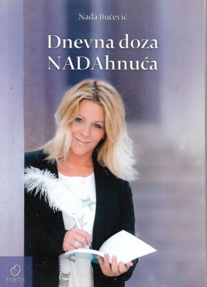 Nada Bučević: Dnevna doza NADAhnuća