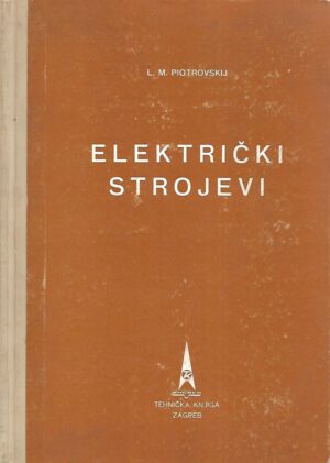 L.M.Piotrovskij: Električki strojevi