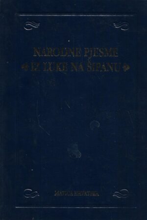 Andro Murat (ur.): Narodne pjesme iz Luke na Šipanu