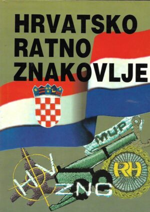 Ankica Tuđman (ur.): Hrvatsko ratno znakovlje