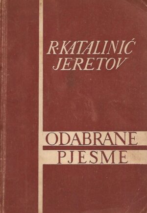 Rikard Katalinić - Jeretov: Odabrane pjesme