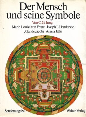 C. G. Jung: Der Mensch und seine Symbole
