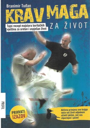 Branimir Tuđan: Krav maga za život