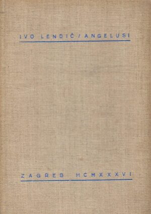 Ivo Lendić: Angelusi
