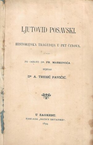 dr. A.Tresić Pavičić: Ljutovid Posavski