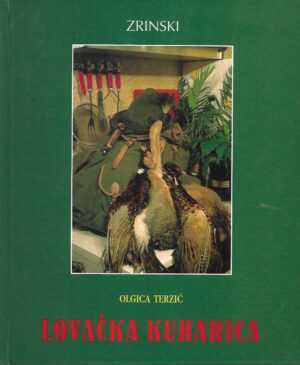 Olgica Terzić: Lovačka kuharica