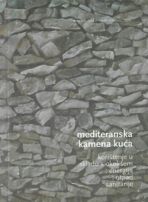 filip Šrajer: mediteranska kamen kuća
