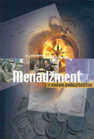 Đuro Horvat: Menadžment u malom poduzetništvu