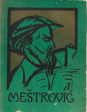 The Meštrović Exhibition 1924-1925 - katalog