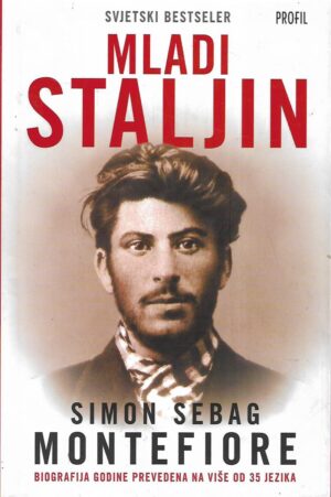 Simon Sebag Montefiore: Mladi Staljin