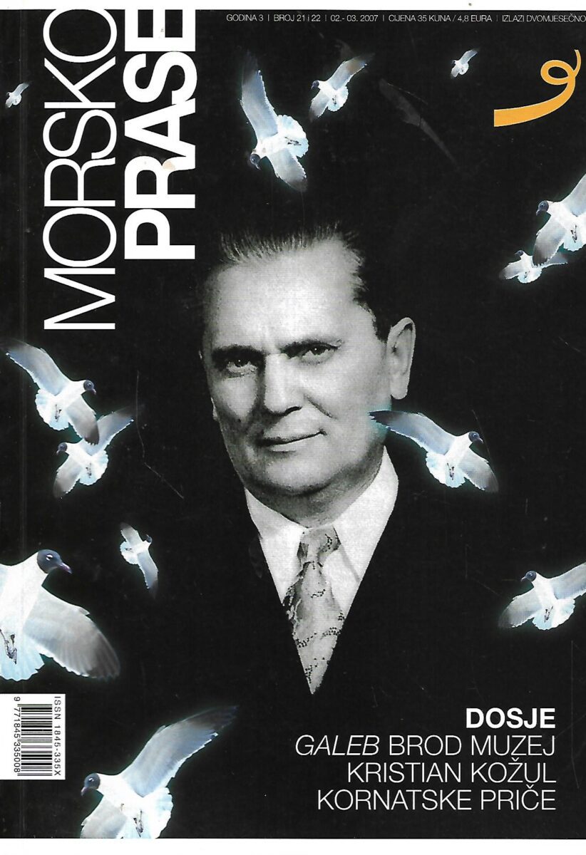 Morsko prase - časopis / Godina 3./ Broj 21 i 22 / 2007.