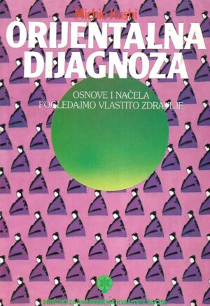 Michio Kushi: Orijentalna dijagnoza