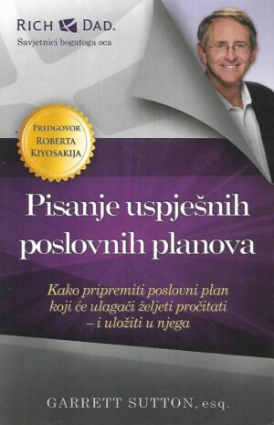Garrett Sutton: Pisanje uspješnih poslovnih planova