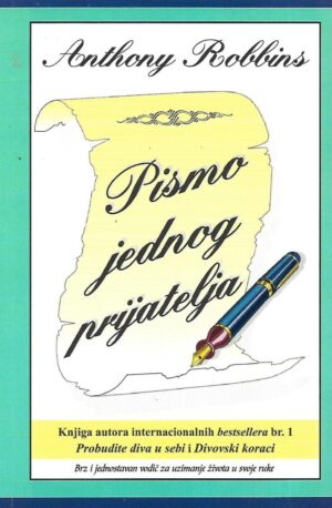Anthony Robbins: Pismo jednog prijatelja