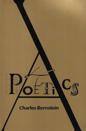 Charles Bernstein: Poetics