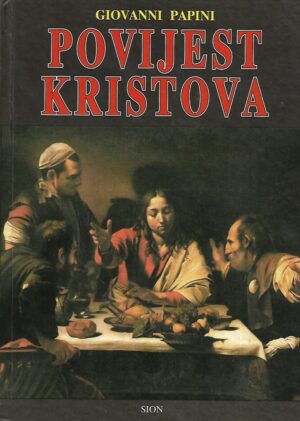 Giovanni Papini: Povijest Kristova