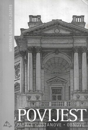 Igor Zidić (ur.): Povijest - Palače, ustanove, obnove