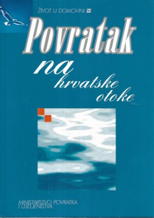 Darko Tipurić: Povratak na hrvatske otoke
