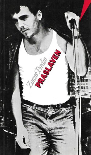 Zoran Predin: Praslaven