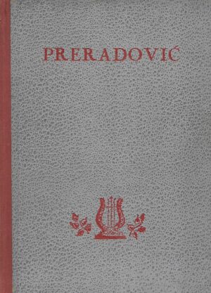 Petar Preradović: Izabrane pjesme