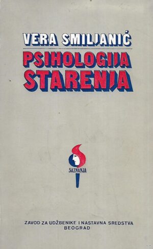 Vera Smiljanić: Psihologija starenja