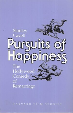 Stanley Cavell: Pursuits of Happiness