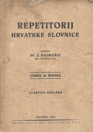 dr. J. Dujmušić: Repetitorij hrvatske slovnice
