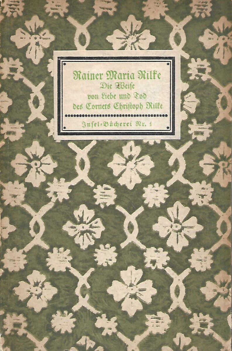 Rainer Maria Rilke: Die Weise von Liebe und Tod des Cornets Christoph Rilke