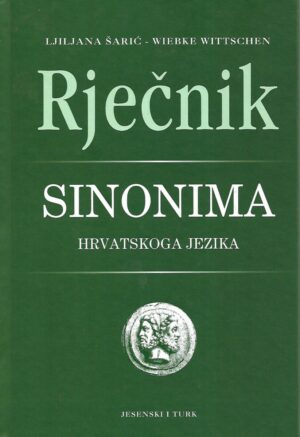 Ljiljana Šarić i Wiebke Wittschen: Rječnik sinonima hrvatskoga jezika