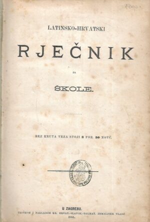 Latinsko - hrvatski rječnik za škole