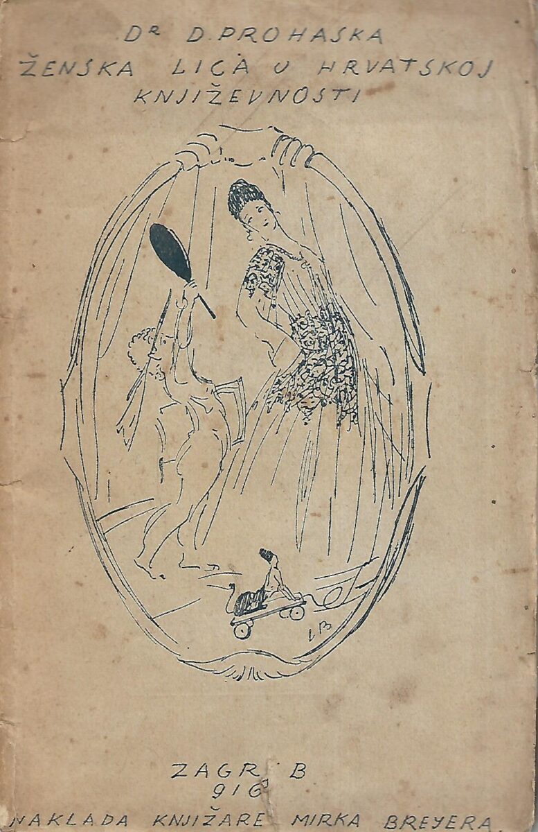dr. D. Prohaska: Ženska lica u hrvatskoj književnosti