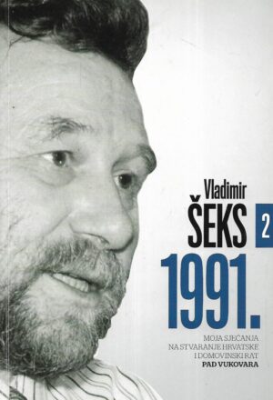 Vladimir Šeks: 1991. - moja sjećanja na stvaranje hrvatske i Domovinski rat - Pad vukovara